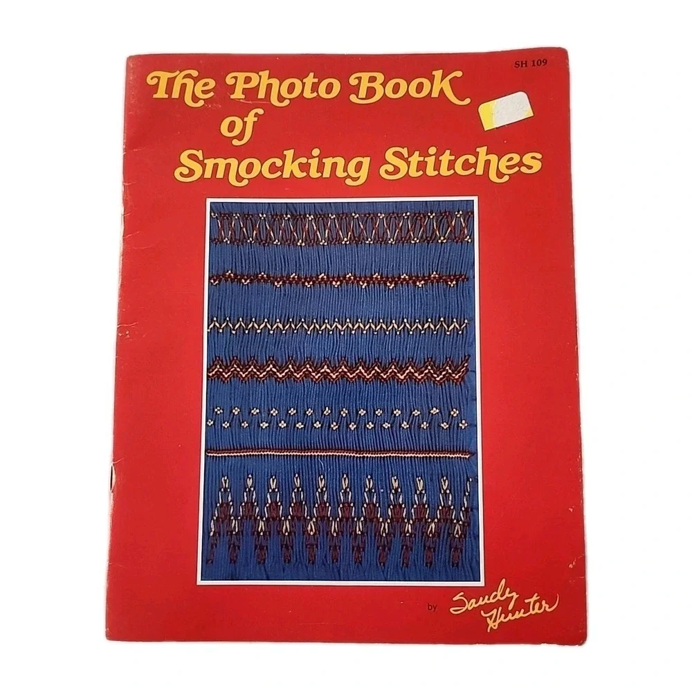 The Photo Book of Smocking Stitches, by Sandy Hunter  (SH 109)